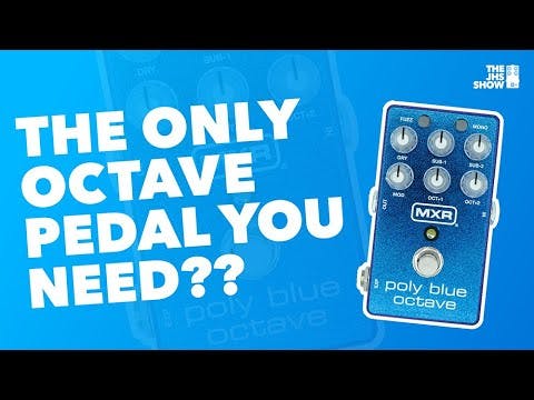 The Only Octave Pedal You Need?? (MXR Poly Blue Octave)