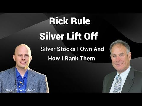 Rick Rule Silver Stock Ranking and Where I See Silver Going