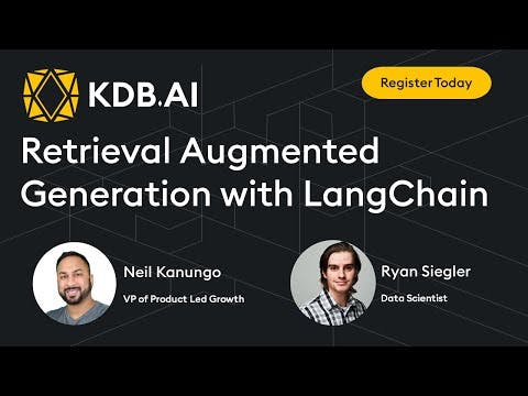 Livestream: Retrieval Augmented Generation (RAG) with LangChain and KDB.AI