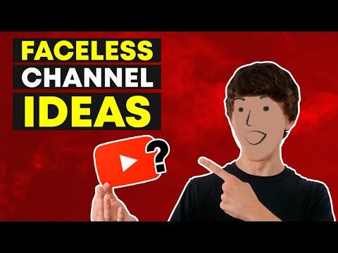 8 Easy Faceless YouTube Channel Ideas Without Showing Your Face