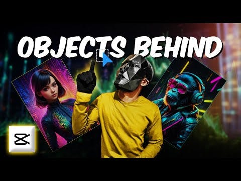 Objects behind a Person | CapCut Tutorial 2024!
