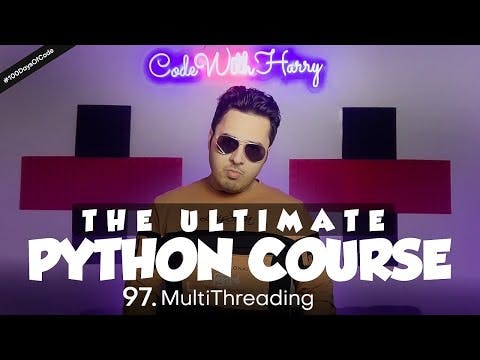 Multithreading in Python | Python Tutorial - Day #97