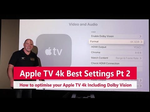 AppleTV4k Part 2 -  The best settings for HDR and Dolby Vision