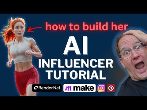 Create and automate your own AI influencer - full tutorial