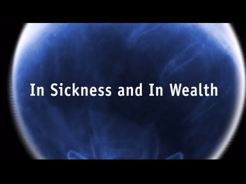 INCMI - In Sickness And In Wealth
