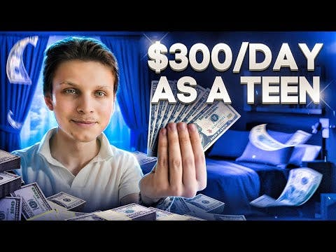 Get Paid $300+ Per Day as a Teenager (Or Any Age)