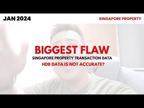 BIGGEST FLAW IN PROPERTY TRANSACTION DATA? OUTDATED INFO? / Singapore Property