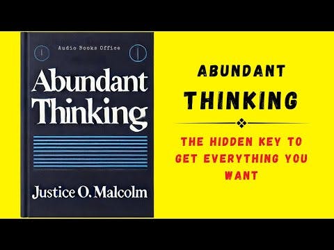 Abundant Thinking: The Hidden Key to Get Everything You Want (Audiobook)