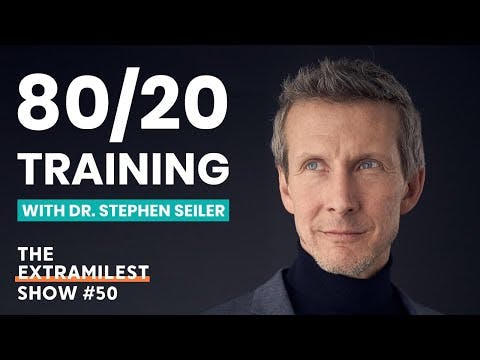 80/20 Training to Race Faster, with Dr. Stephen Seiler | Extramilest Show #50