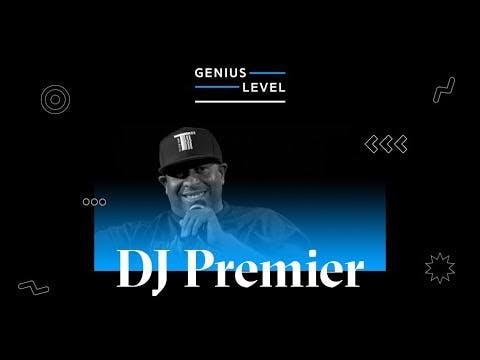 DJ Premier Breaks Down His Classics With Nas, JAY-Z, Biggie & Gang Starr | Genius Level
