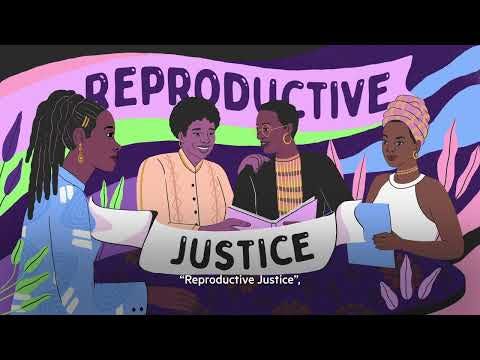 Reproductive Justice: Part 1
