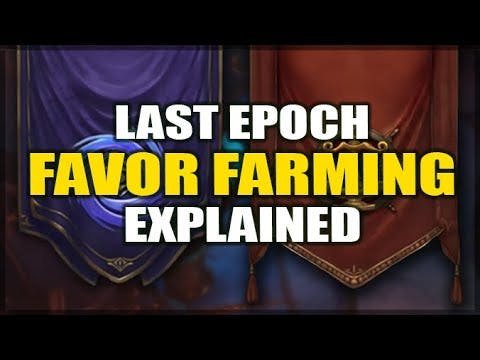 LAST EPOCH: Farming Favor & Reputation for Circle of Fortune & Merchants Guild - Item Factions Guide