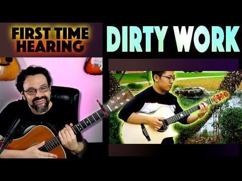 Guitarist REACTS to DIRTY WORK by Kent Nishimura (FIRST TIME)