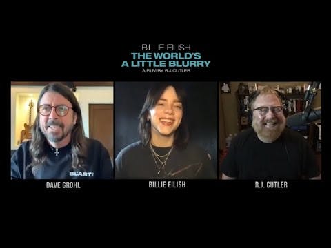 Billie Eilish, Dave Grohl, R.J. Cutler “The Worlds a Little Blury” documentary interview