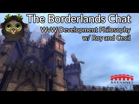 The Borderlands Chat Ep.1: WvW Development Goals w/ Roy and Cecil