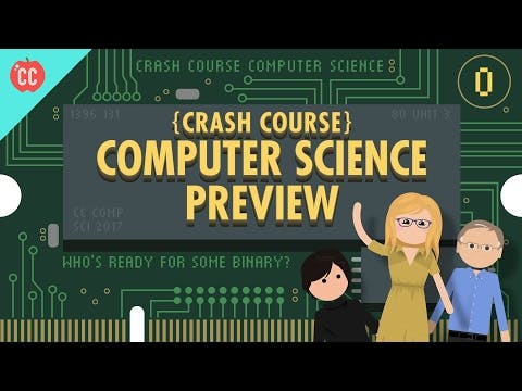 Crash Course Computer Science Preview