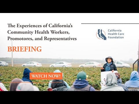 California’s Community Health Workers, Promotores, and Representatives