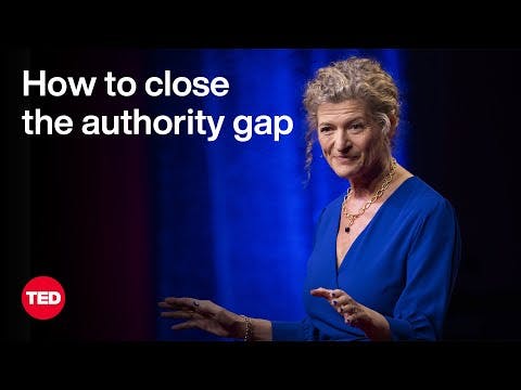 How to Close the Authority Gap | Mary Ann Sieghart | TED