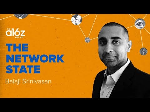 The Network State with Balaji Srinivasan