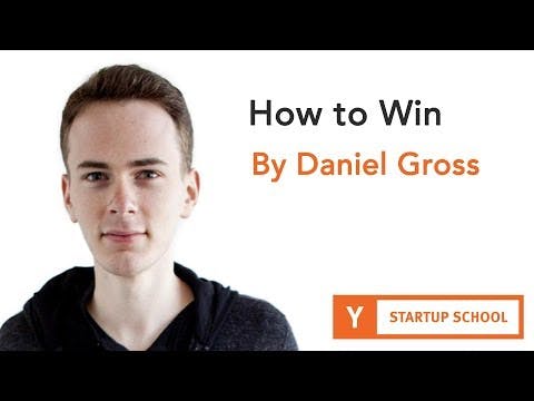 How to Win by Daniel Gross