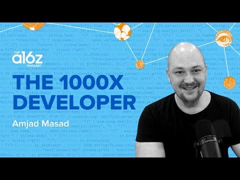 The 1000x Developer with Amjad Masad